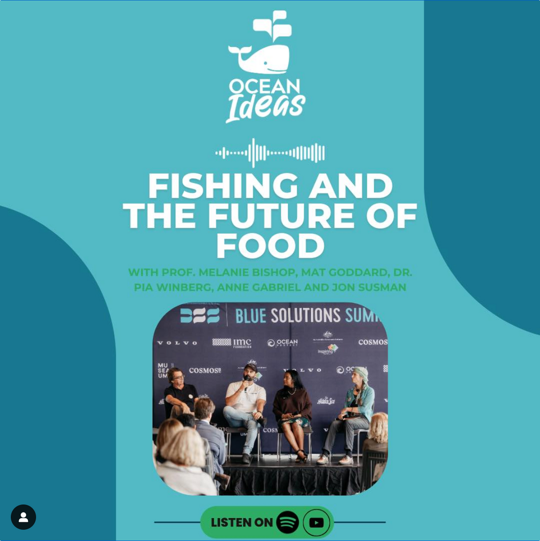 Ocean Ideas Panel: Fishing and the Future of Food